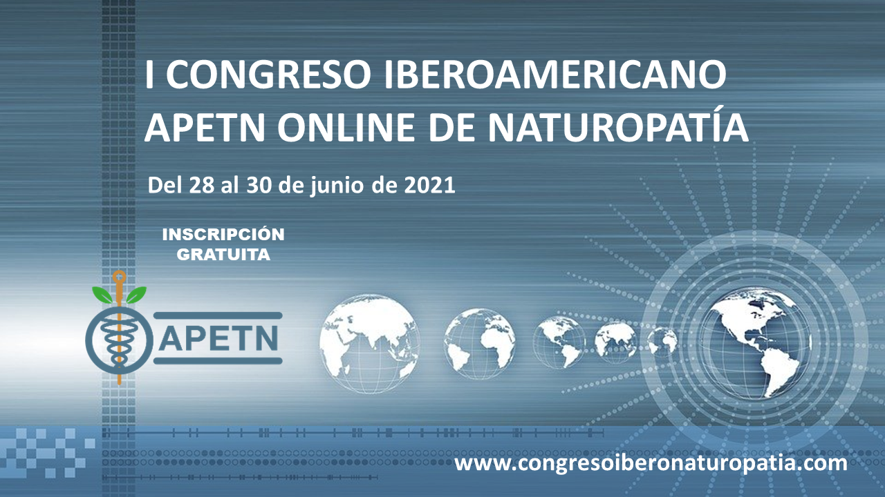 En este momento estás viendo I Congreso Iberoamericano APETN online de Naturopatía