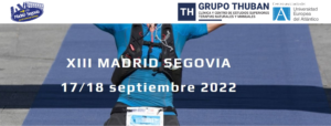 Lee más sobre el artículo XIII Madrid Segovia 2022